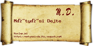 Mátyási Dejte névjegykártya
